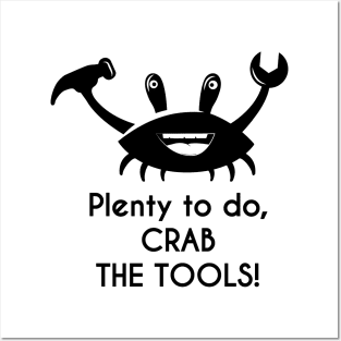 Plenty to do - Crab the Tools! Diy Design Posters and Art